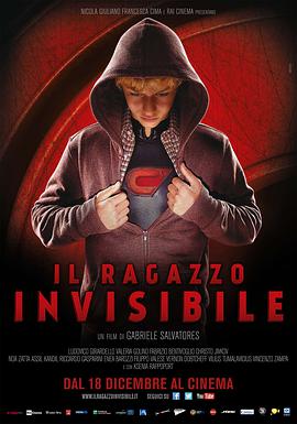 爱情电影网《少年透明人 Il ragazzo invisibile》免费在线观看