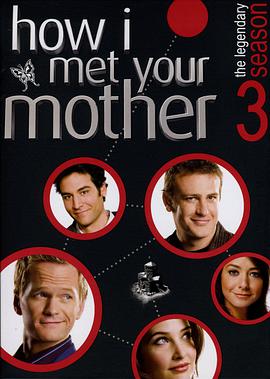 爱情电影网《老爸老妈的浪漫史 第三季 How I Met Your Mother Season 3》免费在线观看