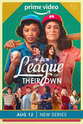 电视剧《她们自己的联盟 A League of Their Own》4k在线免费观看