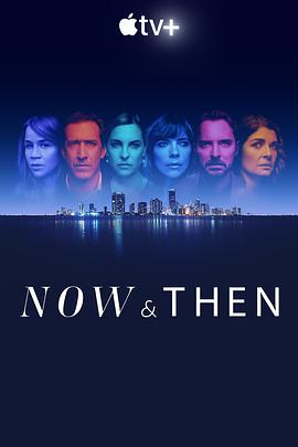 爱情电影网《此时此刻 Now and Then》免费在线观看