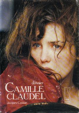 爱情电影网《卡蜜儿·克劳岱尔 Camille Claudel》免费在线观看