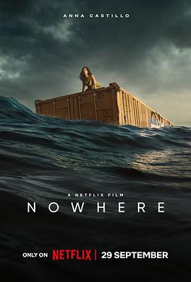 爱情电影网《无处逢生 Nowhere》免费在线观看