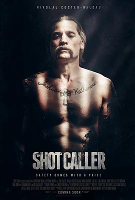 爱情电影网《一锤定音 Shot Caller》免费在线观看