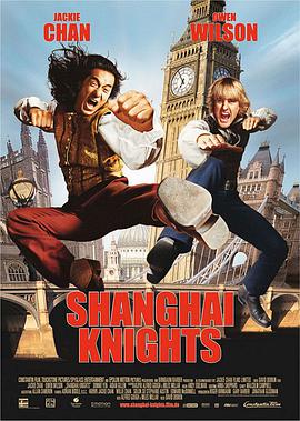 爱情电影网《上海正午2：上海骑士 Shanghai Knights》免费在线观看