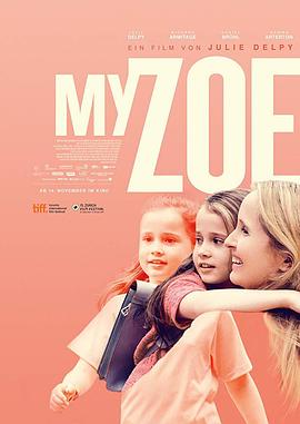 爱情电影网《我的佐伊 My Zoe》免费在线观看