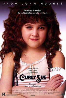 爱情电影网《街头俏妞 Curly Sue》免费在线观看