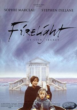 爱情电影网《心火 Firelight》免费在线观看