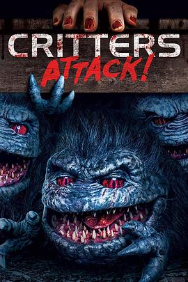 爱情电影网《魔精攻击 Critters Attack!》免费在线观看