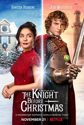 爱情电影网《圣诞前夕的骑士 The Knight Before Christmas》免费在线观看