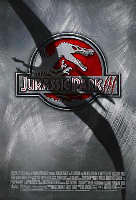 爱情电影网《侏罗纪公园3 Jurassic Park III》免费在线观看