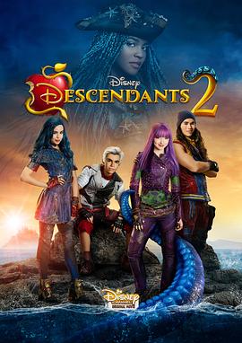 爱情电影网《后裔2 Descendants 2》免费在线观看