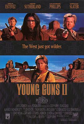 爱情电影网《少壮屠龙阵2 Young Guns II》免费在线观看