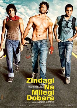 爱情电影网《人生不再重来 Zindagi Na Milegi Dobara》免费在线观看