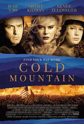 爱情电影网《冷山 Cold Mountain》免费在线观看