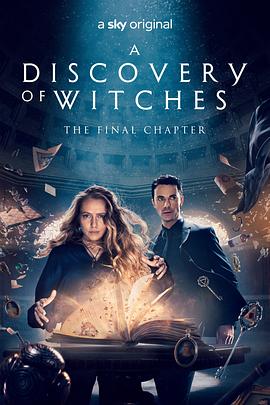 爱情电影网《发现女巫 第三季 A Discovery of Witches Season 3》免费在线观看