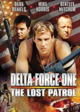 爱情电影网《浴血战士 Delta Force One: The Lost Patrol》免费在线观看