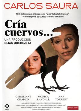 爱情电影网《饲养乌鸦 Cría cuervos》免费在线观看