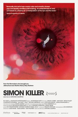 爱情电影网《杀手西蒙 Simon Killer》免费在线观看