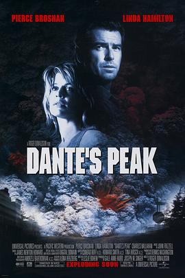 爱情电影网《天崩地裂 Dante's Peak》免费在线观看