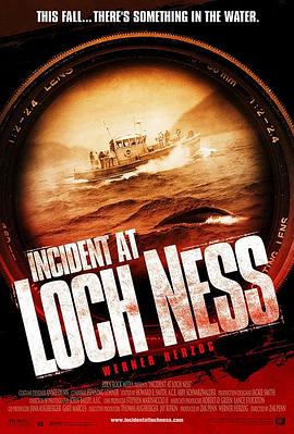 爱情电影网《尼斯湖事件 Incident at Loch Ness》免费在线观看