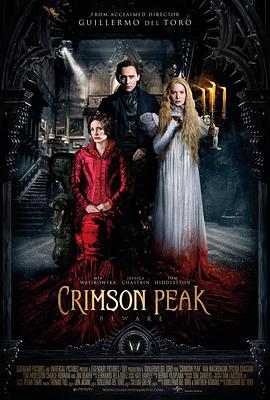 爱情电影网《猩红山峰 Crimson Peak》免费在线观看