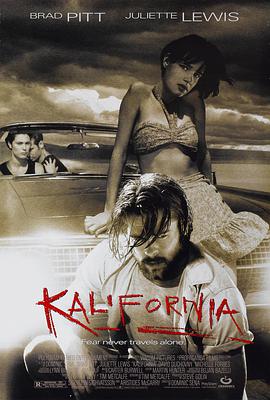 爱情电影网《加州杀手 Kalifornia》免费在线观看