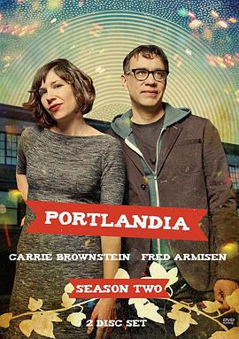 爱情电影网《波特兰迪亚 第二季 Portlandia Season 2》免费在线观看