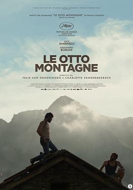 爱情电影网《八座山 Le otto montagne》免费在线观看