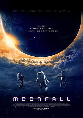 爱情电影网《月球陨落 Moonfall》免费在线观看