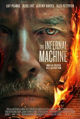 爱情电影网《炼狱机器 The Infernal Machine》免费在线观看