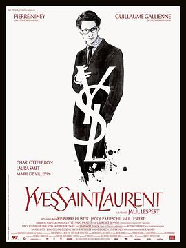 爱情电影网《伊夫圣罗兰传 Yves Saint Laurent》免费在线观看