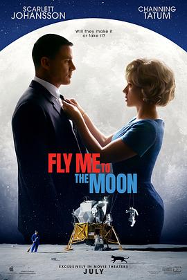 爱情电影网《登月大计划 Fly Me To The Moon》免费在线观看