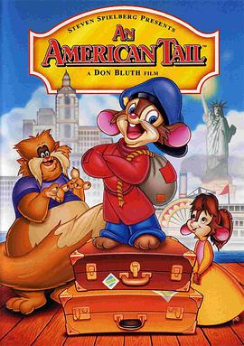 爱情电影网《美国鼠谭 An American Tail》免费在线观看