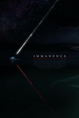 爱情电影网《天外讯号 Immanence》免费在线观看