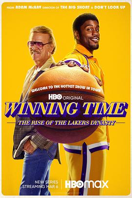 爱情电影网《胜利时刻：湖人王朝崛起 第一季 Winning Time: The Rise Of The Lakers Dynasty Season 1》免费在线观看